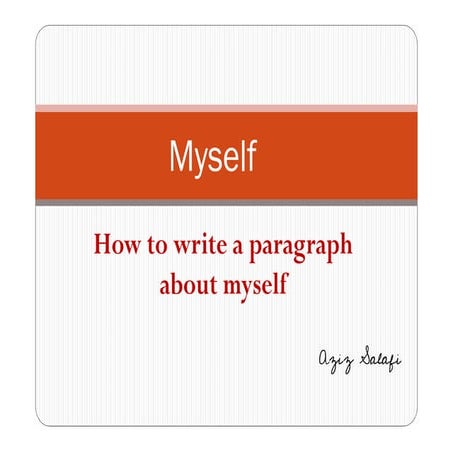 How to write a paragraph about yourself