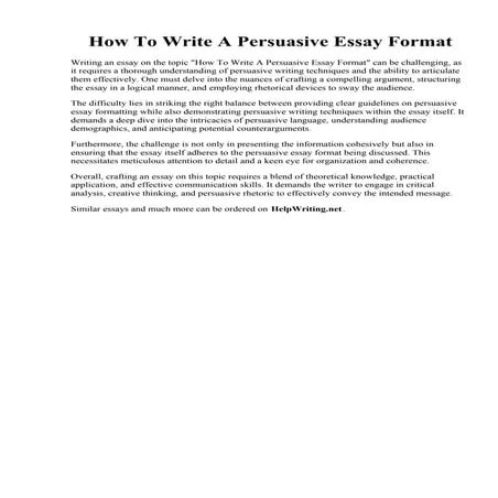 How To Write A Persuasive Essay Format