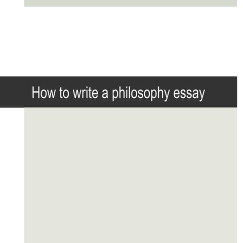 How to write a philosophy essay