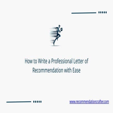 How to Write a Professional Letter of Recommendation.pptx
