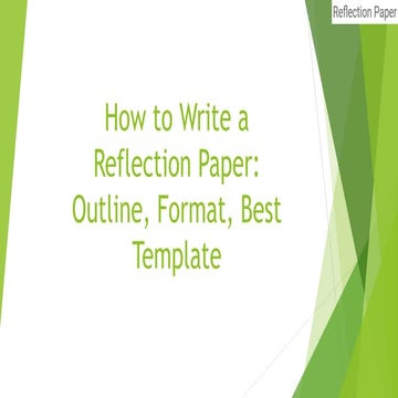How to Write a Reflection Paper: Outline, Format, Best Template