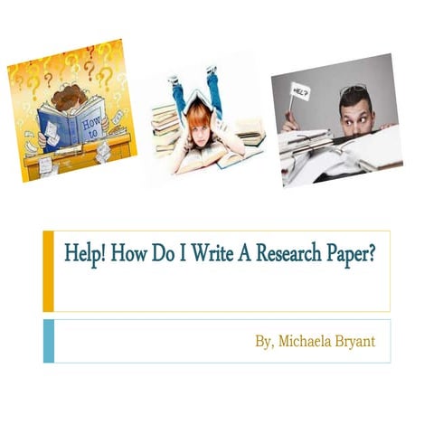 How to Write a Research Paper