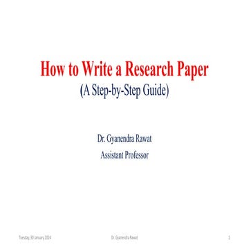 How to Write a Research Paper : A step by step | PPT