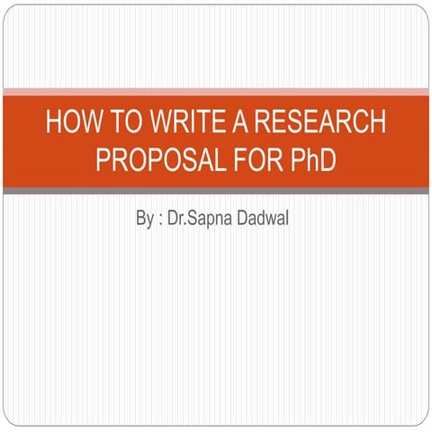 How to write a research proposal for ph d