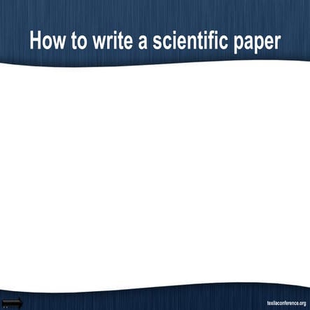 How to write a scientific paper