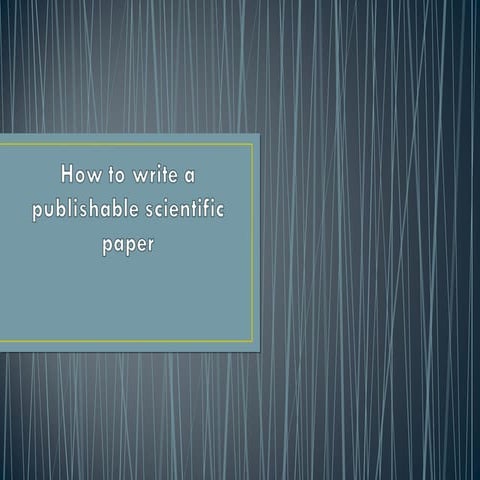 How To Write A Scientific Paper_0001.ppt