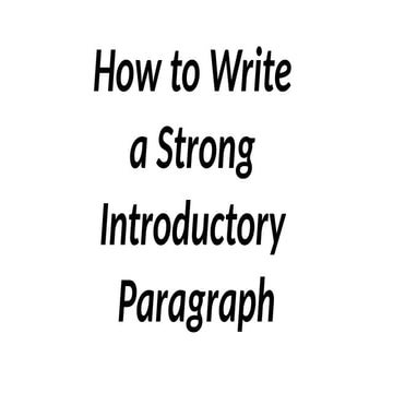 How to write a strong introductory paragraph.pptx
