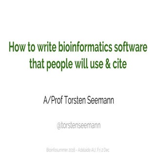How to write bioinformatics softwar...