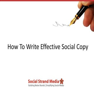 How To Write Good, Effective Social...