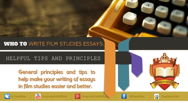 How To Write Film Studies Essays  Helpful Tips And Principles