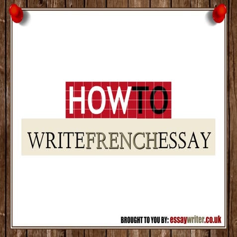 How To Write French Essay