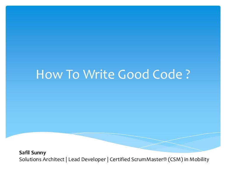How to write good code