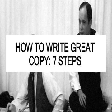How To Write Great Copy: 7 Steps