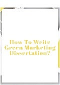 Help on dissertation green marketing