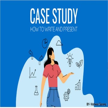 How to Write & Present - Case Study.pdf