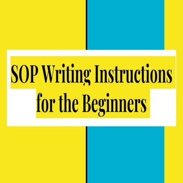 How to write SOP for the beginners .pptx