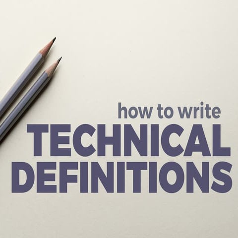 How to Write Technical Definitions