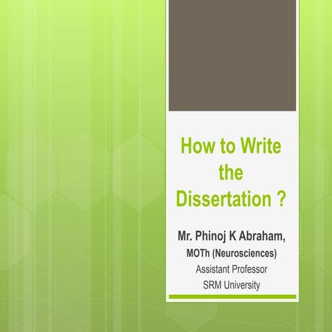 How to write the dissertation ?