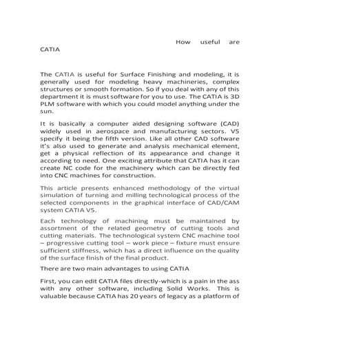 How useful are catia