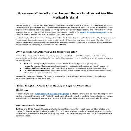 How user‑friendly are Jasper Reports alternative like Helical Insight.docx