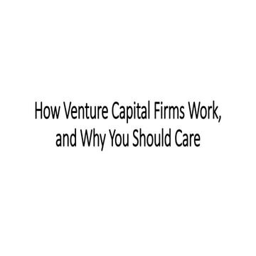 How venture capital firms work (for entrepreneurs)
