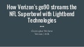 Lessons Learned from Verizon: Imple...