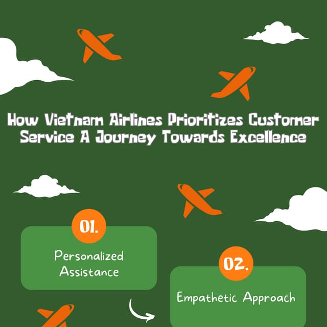 How Vietnam Airlines Prioritizes Customer Service A Journey Towards Excellence