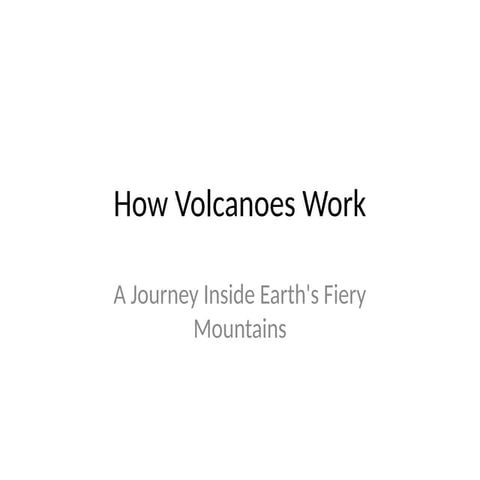 How_Volcanshgsgsgsgsgsgsgsggsoes_Work.pptx