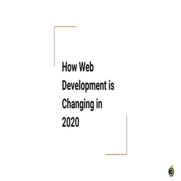 How web development is changing in 2020