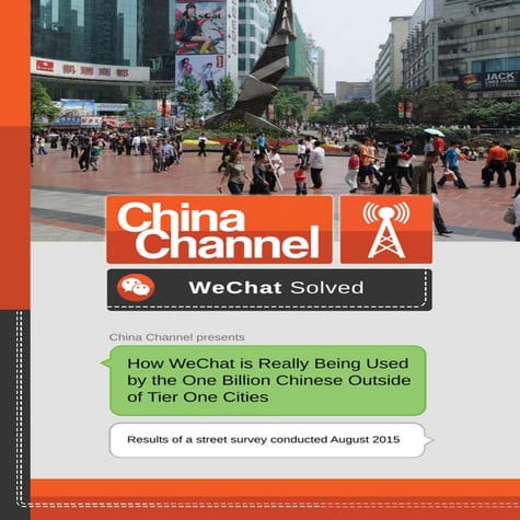 How WeChat is Really Being Used Across China | PDF