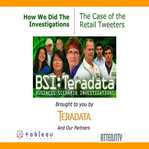 How We Did It: The Case of the Retail Tweeters