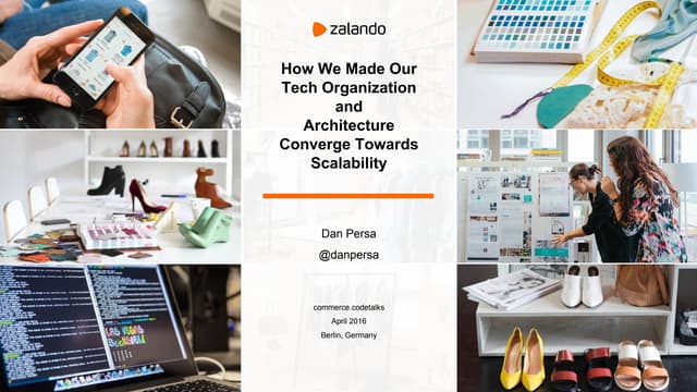 How We Made our Tech Organization and Architecture Converge Towards Scalability