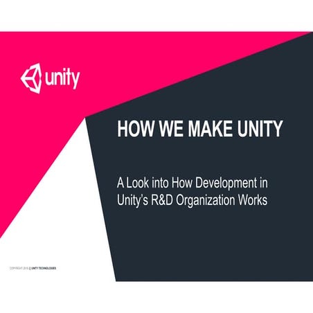 How We Make Unity