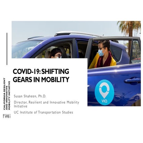 COVID-19: Shifting Gears in Mobility