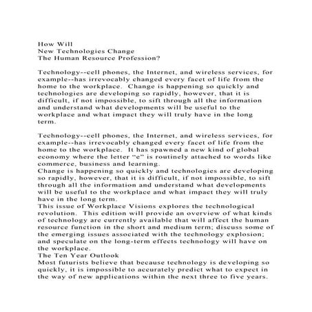 How WillNew Technologies ChangeThe Human Resource Profession.docx