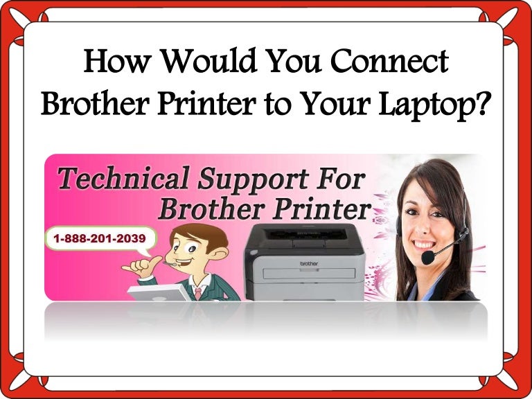 how to connect laptop to printer brother