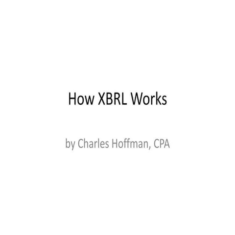 How Xbrl Works