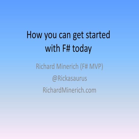 How you can get started with F# today