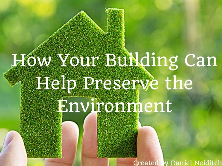 How Your Building Can Help Preserve the Environment