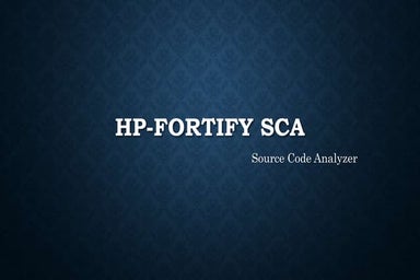 Hp fortify source code analyzer(sca)