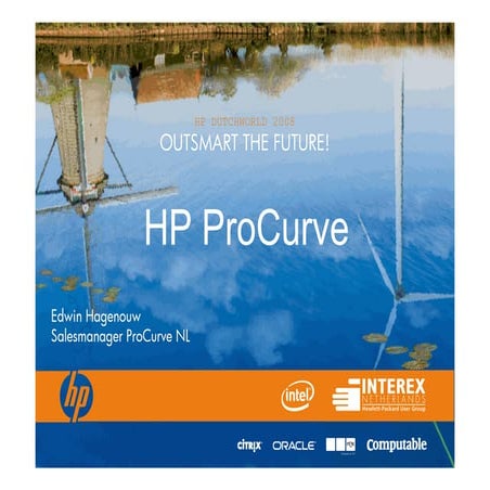 HP Pro Curve - Edwin Hagenouw