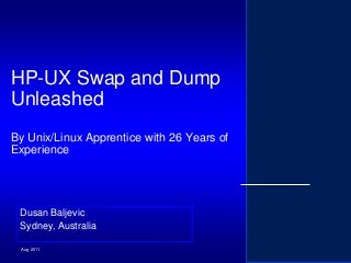 HP-UX Swap and Dump Unleashed by Dusan Baljevic