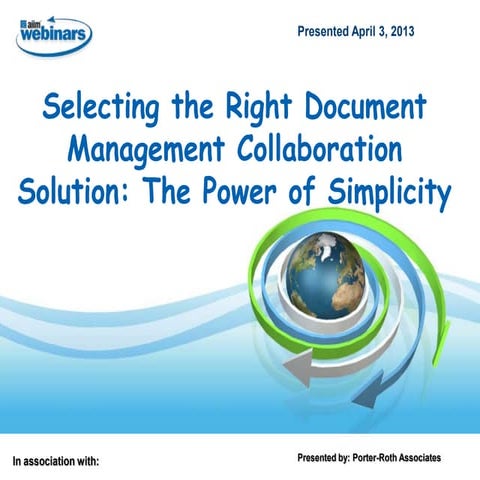 Selecting the Right Document Management Collaboration Solution: The Power of ...