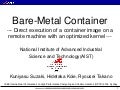 ”Bare-Metal Container" presented at HPCC2016
