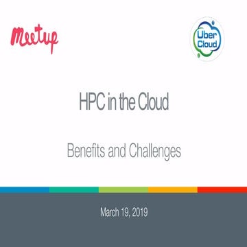 Hpc in the cloud   meetup 19 march 2019