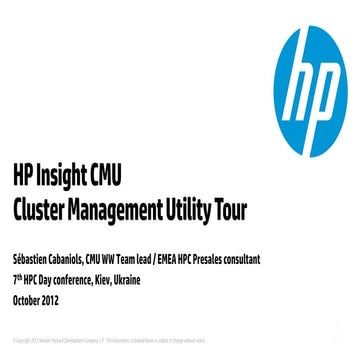 Hp cmu – easy to use cluster management utility @ hpcday 2012 kiev
