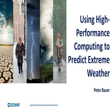 Using High-Performance Computing to Predict Extreme Weather