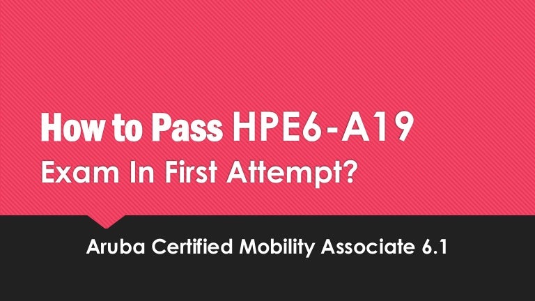 HPE6-A85 Fragen Beantworten