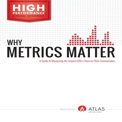 Atlas Why Metrics Matter 2013