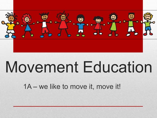 Movement Education